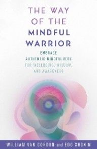 The Way of the Mindful Warrior photo №1