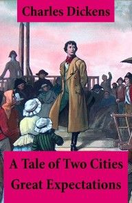 A Tale of Two Cities + Great Expectations: 2 Unabridged Classics photo №1