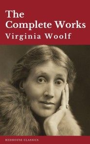 Virginia Woolf: The Complete Works photo №1