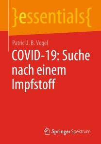 COVID-19: Suche nach einem Impfstoff Foto №1