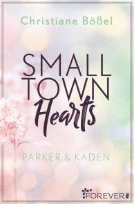 Small Town Hearts Foto №1