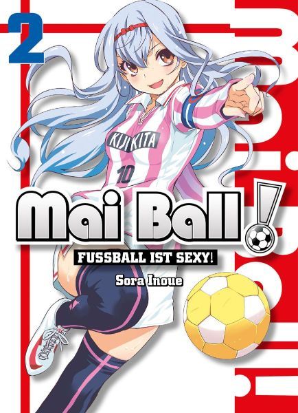 Mai Ball - Fußball ist sexy! Band 2 Foto №1