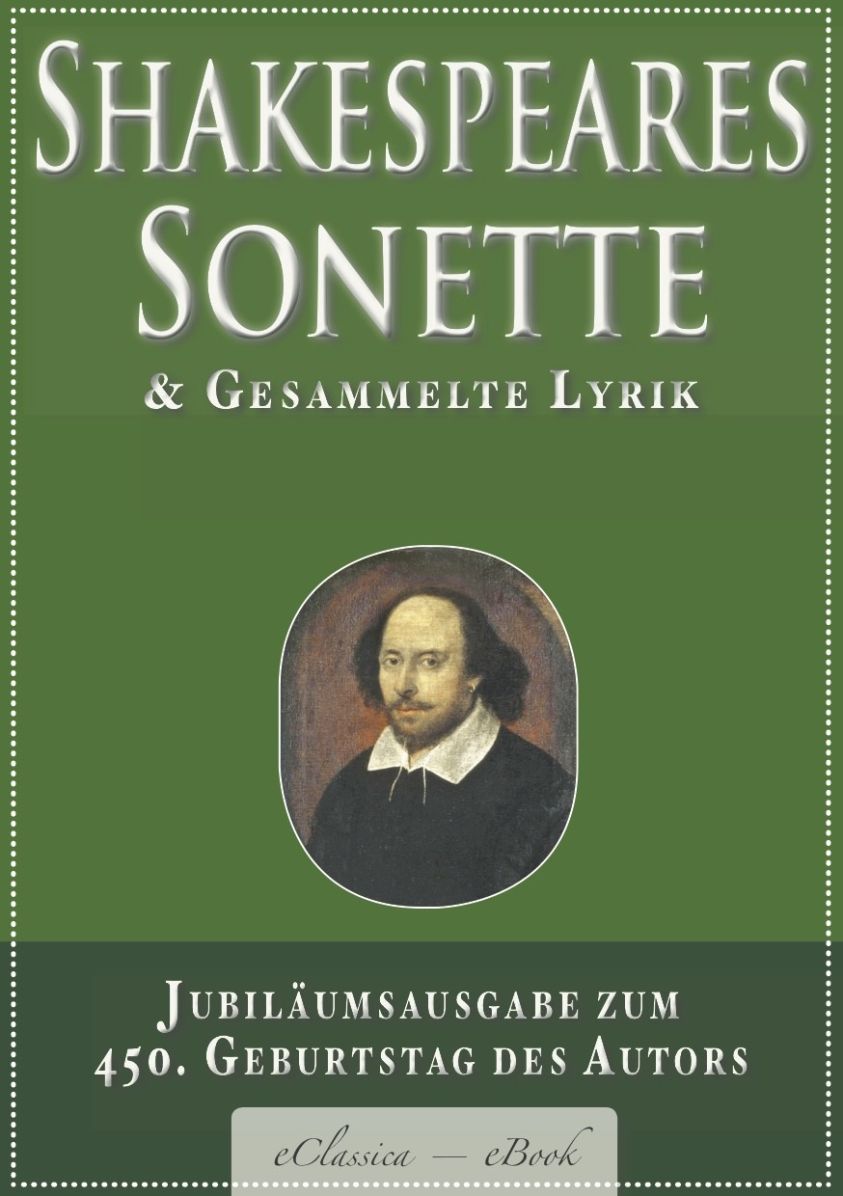 Shakespeares Sonette & Gesammelte Lyrik: Jubiläumsausgabe zum 450. Geburtstag des Autors Foto №1