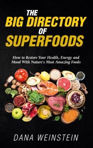The Big Directory of Superfoods photo №1