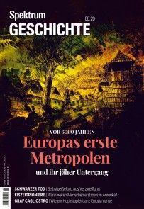 Spektrum Geschichte - Europas erste Metropolen und ihr jäher Untergang Foto №1