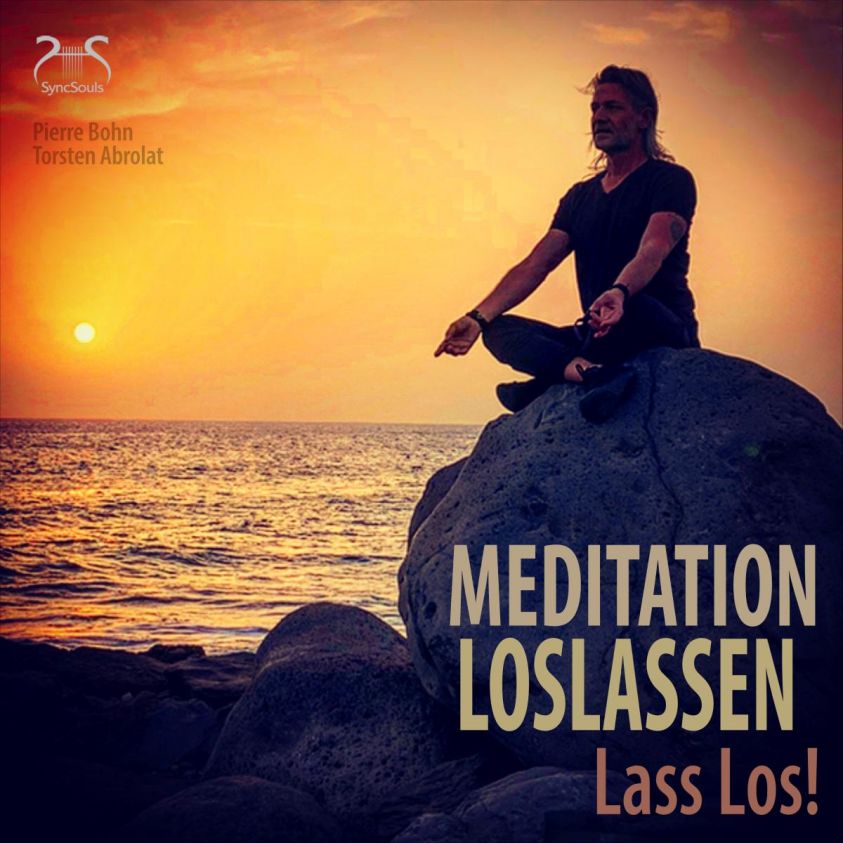 Meditation Loslassen - Lass Los! Foto 2