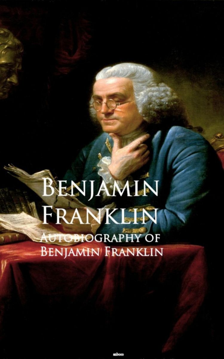 Autobiography of Benjamin Franklin photo №1