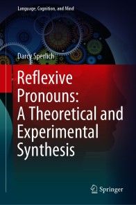 Reflexive Pronouns: A Theoretical and Experimental Synthesis photo №1
