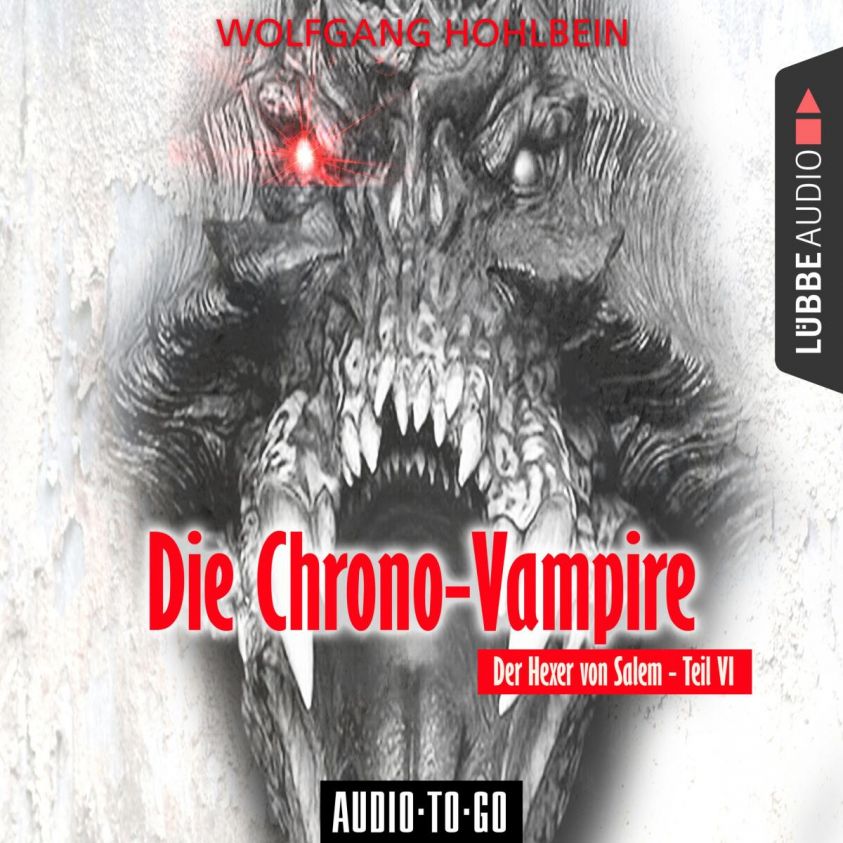 Die Chrono-Vampire - Der Hexer von Salem 6 (Gekürzt) Foto №1