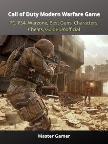 Call of Duty Modern Warfare Game, PC, PS4, Warzone, Best Guns, Characters, Cheats, Guide Unofficial photo №1