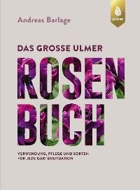 Das große Ulmer Rosenbuch Foto №1