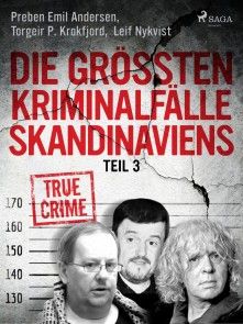 Die größten Kriminalfälle Skandinaviens - Teil 3 Foto №1