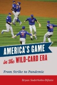 America's Game in the Wild-Card Era photo 1