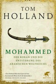 Mohammed, der Koran und die Entstehung des arabischen Weltreichs Foto №1