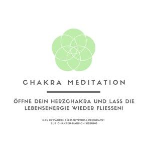 Chakra Meditation: Öffne Dein Herzchakra und lass die Lebensenergie wieder fließen! Foto 1