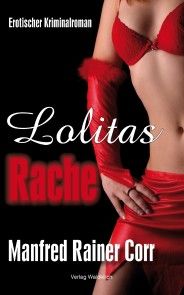Lolitas Rache photo 1