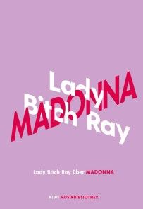 Lady Bitch Ray über Madonna Foto №1