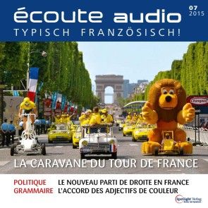 Französisch lernen Audio - Die Werbekarawane der Tour de France photo 1
