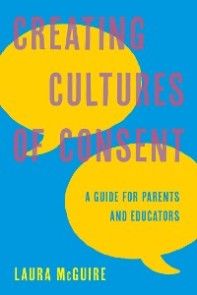 Creating Cultures of Consent photo №1