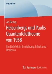 Heisenbergs und Paulis Quantenfeldtheorie von 1958 Foto №1