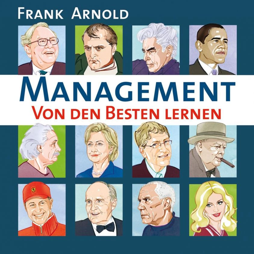 Management - Von den Besten lernen (Gekürzt) Foto №1