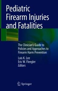 Pediatric Firearm Injuries and Fatalities photo №1