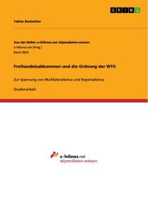 Freihandelsabkommen und die Ordnung der WTO Foto №1