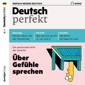 Deutsch lernen Audio - Über Gefühle sprechen Foto 1