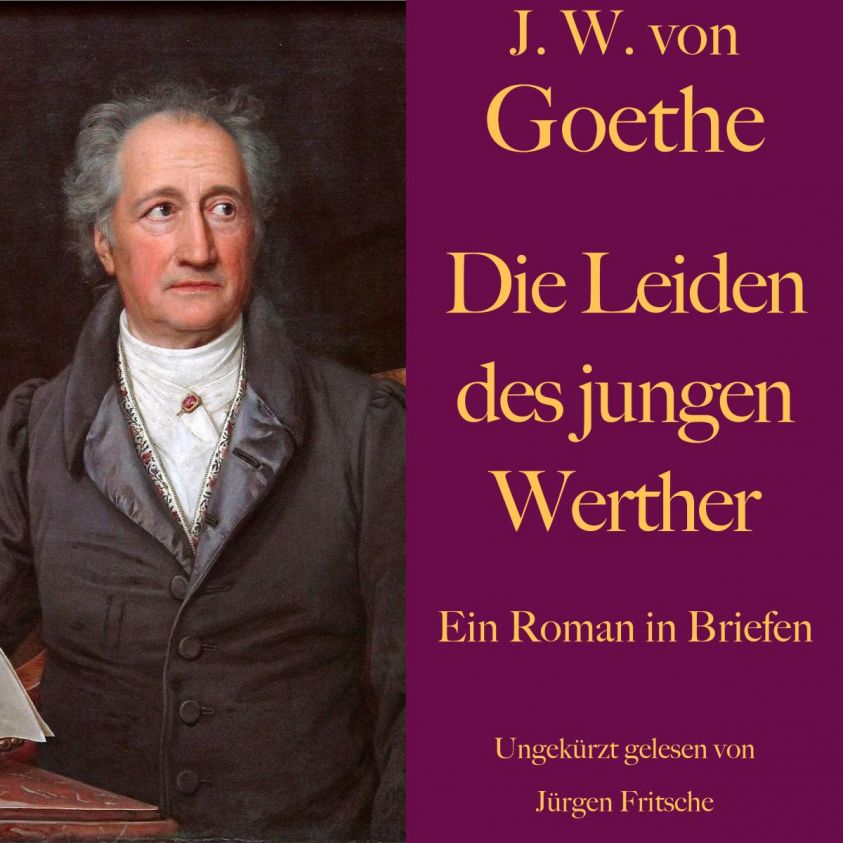 Johann Wolfgang von Goethe: Die Leiden des jungen Werther Foto 2