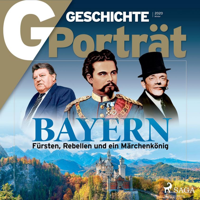 G/GESCHICHTE Porträt - Bayern: Fürsten, Rebellen und ein Märchenkönig Foto 2