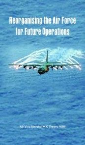 Reorganising the Air Force for Future Operations photo №1