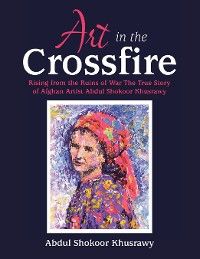 Art in the Crossfire photo №1