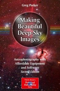 Making Beautiful Deep-Sky Images photo №1