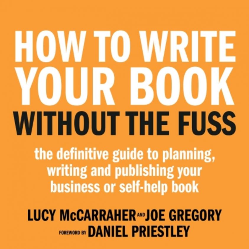 How To Write Your Book Without The Fuss photo 2