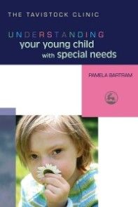 Understanding Your Young Child with Special Needs Foto №1