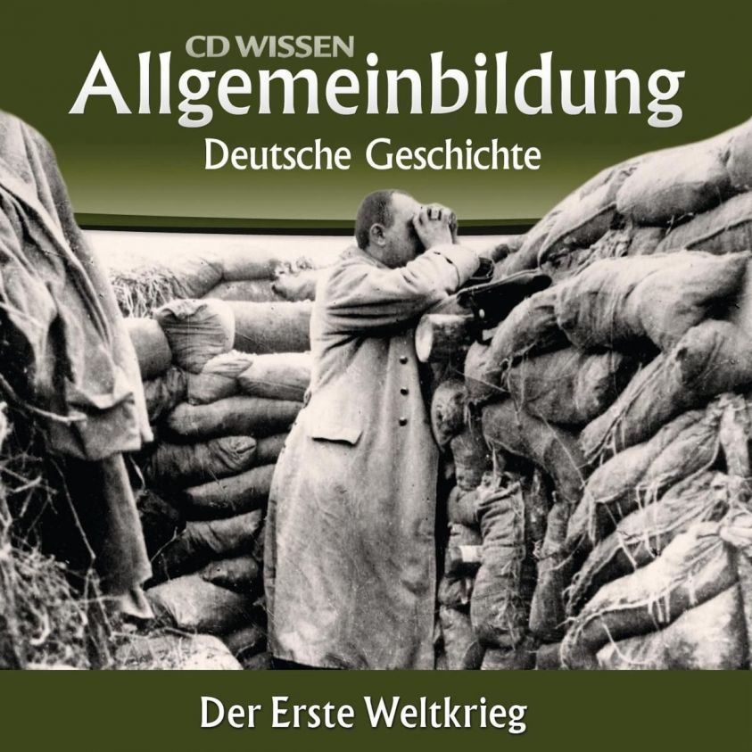 Deutsche Geschichte - Der Erste Weltkrieg Foto №1