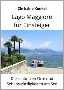 Lago Maggiore für Einsteiger Foto №1