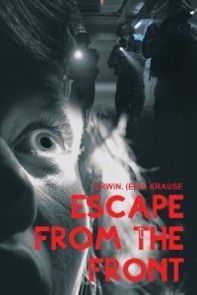 Escape from the Front photo №1