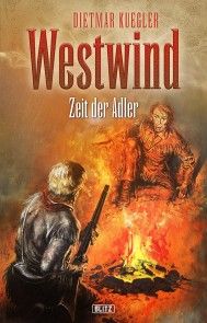 Dietmar Kueglers Westwind 07: Zeit der Adler Foto №1