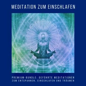 Meditation zum Einschlafen (Premium-Hörbuch-Bundle) Foto 1