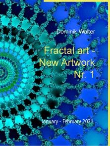 Fractal art - New Artwork Nr. 1 Foto №1