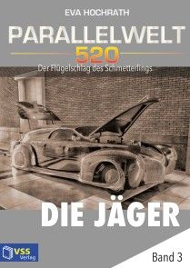 Parallelwelt 520 - Band 3 - Die Jäger photo №1