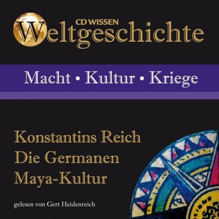 Konstantins Reich - Die Germanen - Maya-Kultur Foto №1