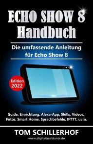 Echo Show 8 Handbuch - Die umfassende Anleitung für Echo Show 8 Foto №1