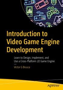 Introduction to Video Game Engine Development photo №1