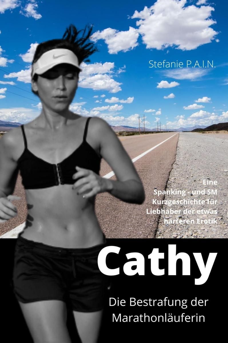 Cathy - Die Bestrafung der Marathonläuferin Foto №1