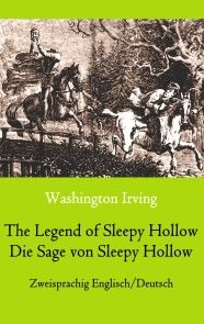 The Legend of Sleepy Hollow / Die Sage von Sleepy Hollow (Zweisprachig Englisch-Deutsch) Foto №1