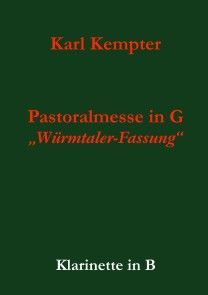 Kempter: Pastoralmesse in G. Klarinette Foto №1