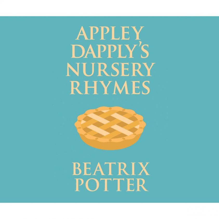 Appley Dapply's Nursery Rhymes (Unabridged) photo 2