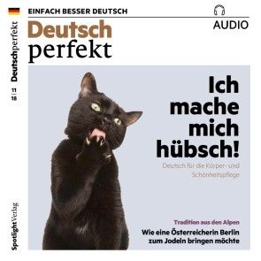 Deutsch lernen Audio - Ich mache mich hübsch! Foto 1